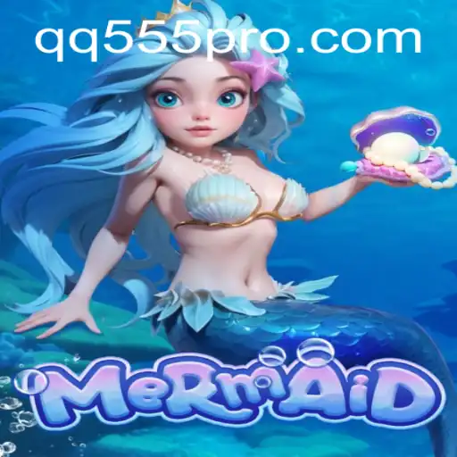 Unveiling Mermaid: A Mysterious Aquatic Adventure on QQ555.com